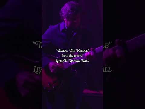 Thread the Needle -  Live at Gruene Hall - Release Day!