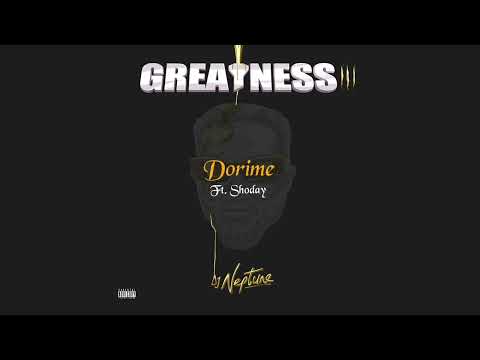 DJ Neptune & Shoday  - Dorime