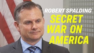 China's Strategy Against Trump and America: Trade War, Huawei, 5G—Gen. Robert Spalding