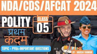 Polity for NDA,CDS,AFCAT,CAPF(AC) 2024 | Polity for Competitive Exams | #polity #gk #nda #cds #afcat