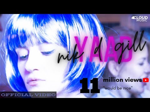 Yaad (Official Video) | Nik D Gill | Latest Punjabi Pop Songs 2022