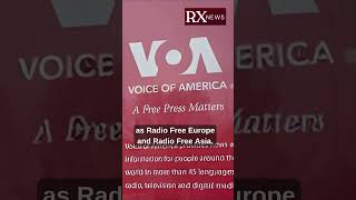 Media Shake-Up: Trump Dismantles U.S.  Funded Media Platform