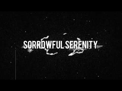 Sorrowful Serenity