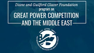 Great Power Competition and the Middle East