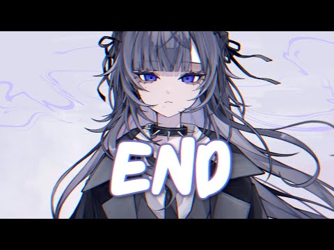Nightcore - END