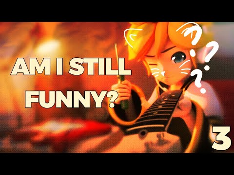 Kagamine Len being unintentionally funny for 3 even more minutes and 15 seconds