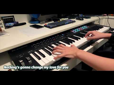 Nothing's Gonna Change My Love For You - Piano Cover