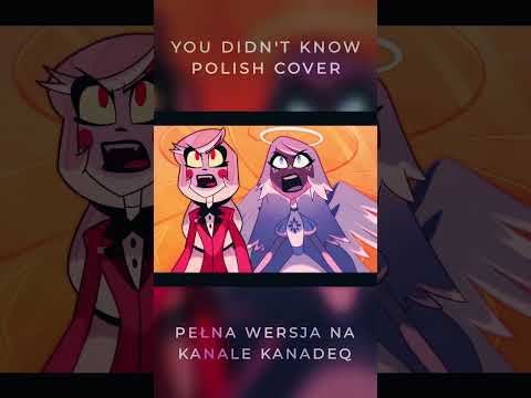 "You Didn't Know" z Hazbin Hotel po polsku 😇 #hazbinhotel #cover