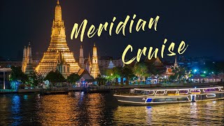 曼谷Meridian Cruise夜間遊船