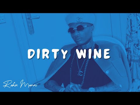 Afro-Dancehall Instrumental “DIRTY WINE” Wizkid x Bnxn x Ruger Afroswing Type Beat 2024