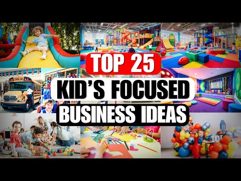 Top 25 PROFITABLE Children's Service Business Ideas - Start Today!