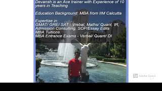 Trainer in Whitefield Sathya Sai Layout, Bangalore for MBA Entrance Coaching - Devansh