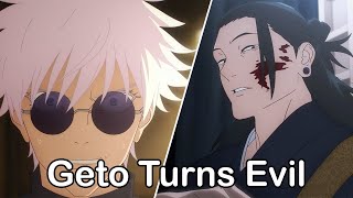 Gojo Gets Stronger And Geto Turns Evil!