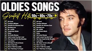 Classic Oldies But Goodies 50s 60s 70s - Paul Anka, Elvis Presley, Roy Orbison, Neil Sedaka