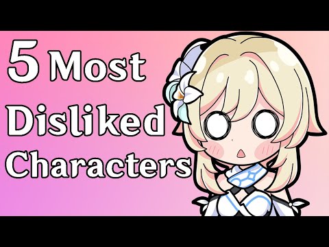 Top 5 Most Disliked Characters in Genshin Impact