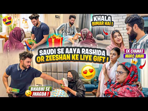 Rashida Or Ghar Walo Ke Liye Saudi Se Gifts 😍| Ayesha Ko Jana Pada Maike | Fokats | Abresh & Zeeshan