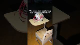 We got chased out of this abandoned school…