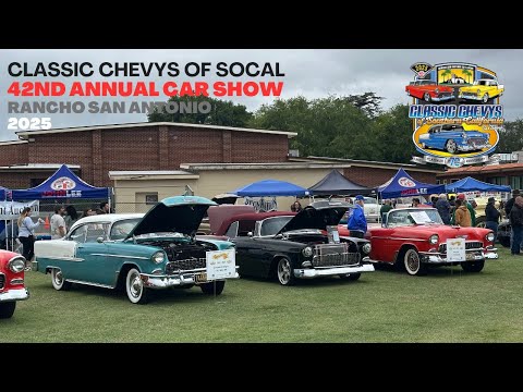 Classic Chevys of SoCal Charity Car Show 2025 42nd Annual Show to Benefit Rancho San Antonio