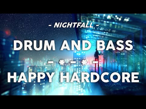 🎵 Best Drum & Bass and Happy Hardcore Mix 2019 🎵