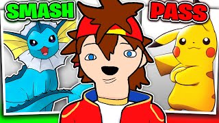 SMASH or PASS: All Pokemon