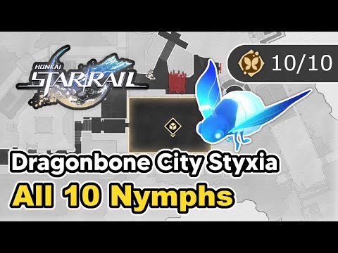 Dragonbone City Styxia - All Nymphs Locations - Honkai Star Rail