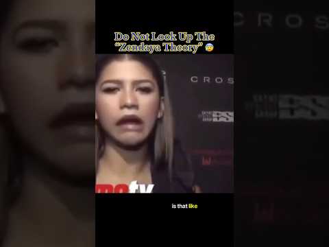 Do Not Look Up The “Zendaya Theory” 😰 #interesting