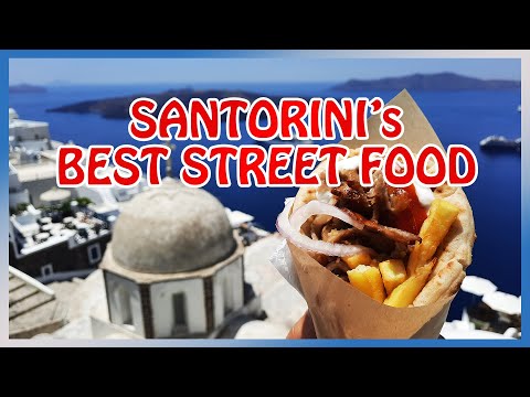 Santorini’s Best STREET FOOD (+ Masterclass on how to order a Souvlaki)