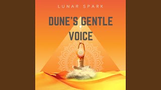 Dune's Gentle Voice
