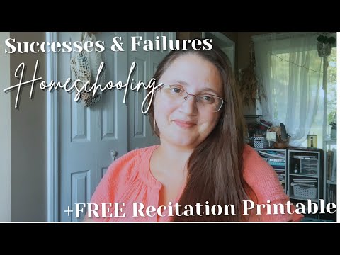 Successes & Failures Homeschooling | First Week Review | Free Recitation Materials