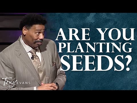 What You Plant Today Determines Your Harvest Tomorrow | Tony Evans Highlight