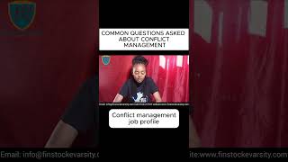 COMMON QUESTIONS ASKED ABOUT CONFLICT MANAGEMENT_ CONFLICT MANAGEMENT JOB PROFILE