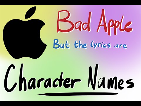 Bad Apple but the Lyrics are Character Names