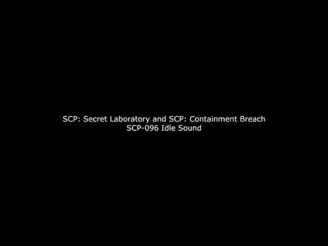 (OUTDATED) SCP: Secret Laboratory - SCP-096 Idle Sound
