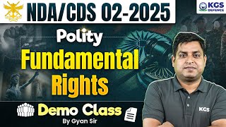 Defence NDA /CDS 02-2025 | Polity Fundamental Rights | Demo Class | By Gyan Sir | KGS Defence
