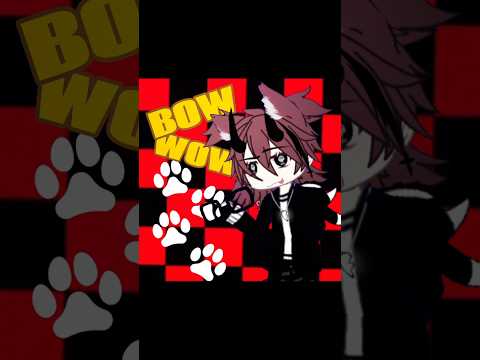 •.BOW WOW.•///GACHA COLLAB FT.@Ash1eUnv01d3d///[#SILLY]—#gacha#fypyoutube#gachafart#fakecollab