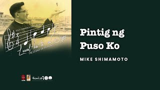 Pintig ng Puso Ko | Mike Shimamoto #HontiAt100