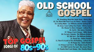 50 Best Old School Gospel Music Hits Of All Time [Gospel Classics, Best Gospel of 60s-70s-80s]