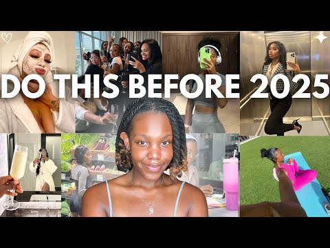 How to Reinvent Yourself Before 2025 | Appearance, Relationships, Finances, Fitness & More!