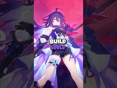 How to Build Seele | v1.0 Honkai Star Rail