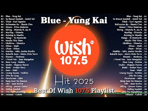 Blue - Yung Kai with Lyrics | Best Of Wish 107.5 Songs New Playlist 2025 | OPM Songs 2025