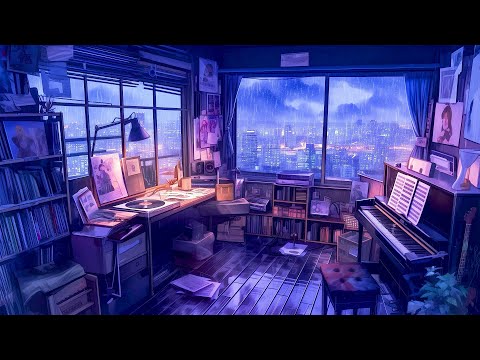 Late Rainy Night ☔ Pluviophile Lofi ☔ Rainy Lofi Songs To Make You Calm Down And Sleep Better