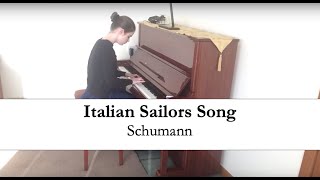 Italian Sailors Song Op. 68 No. 36 - Schumann