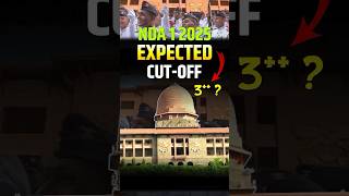 More or less 🤢 UPSC NDA 1 2025 Expected Cut-Off | NDA Cut-Off 2025 #ndacutoff #NDAResults2025