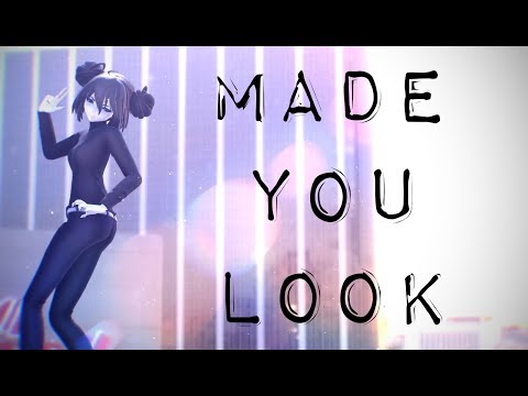 [MMD] Made You Look (Request!)