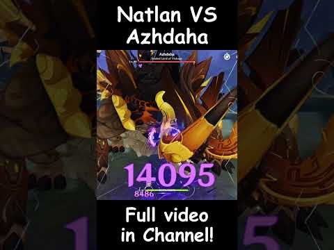 NATLAN vs Azhdaha!! 【Genshin Impact】