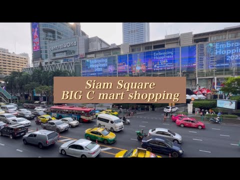 🇹🇭Thai Bangkok Siam square BIG C mart  shopping