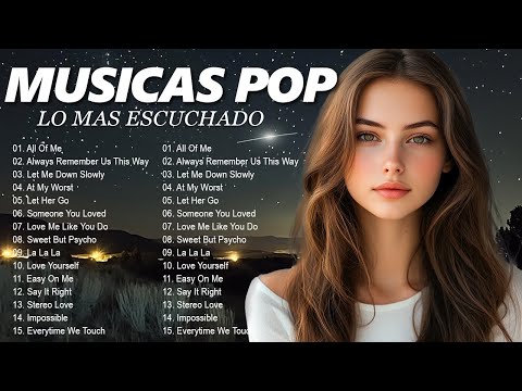 Melhores Musicas Pop Internacional 2025 🔵 Top 100 Acustico Músicas Internacionais Pop 🔵 Top Hit #3