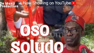 Oso Soludo #funny #comedy #nigerianmovie #comedymovies #ososoludo #soludo