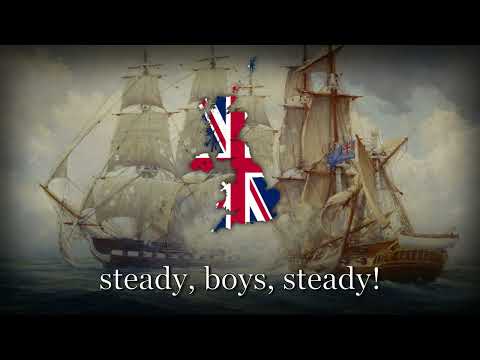 "Heart of Oak" - British Patriotic Song