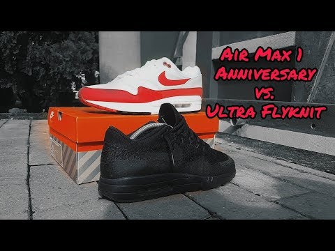 Nike Air Max 1 Anniversary (vs Ultra Flyknit version) Which Should You Buy?